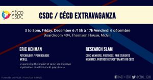 CSDC Extravaganza @ Boardroom 404, Thomson House, McGill University