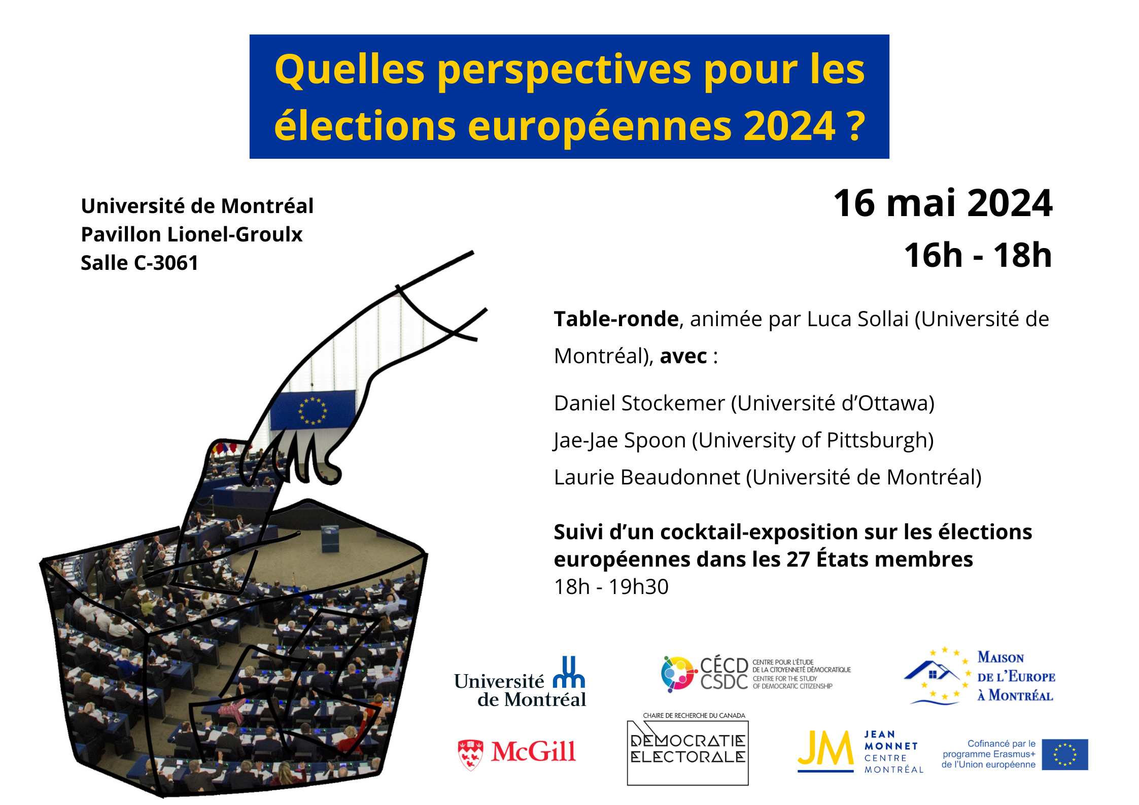 Quelles perspectives pour les élections européennes 2024 ? @ Salle C-3061 Pavillon Lionel Groulx, Université de Montréal